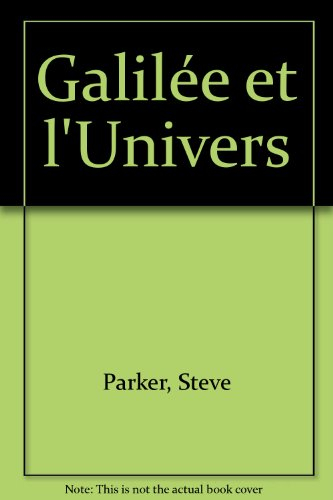 Galilée et l'Univers