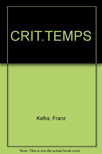 Les Critiques de notre temps et Kafka