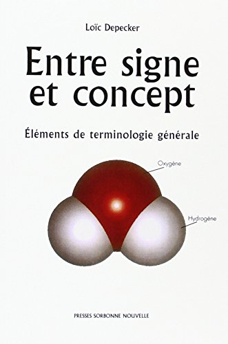 Entre signe et concept : éléments de terminologie générale
