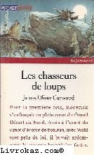 les chasseurs de loups