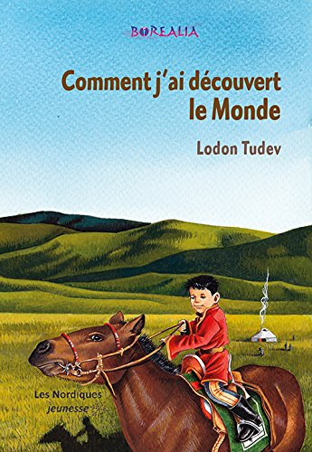 Comment j'ai découvert le monde