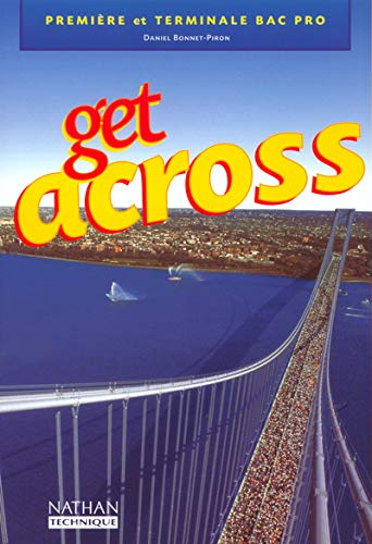 Get across : première et terminale bac Pro