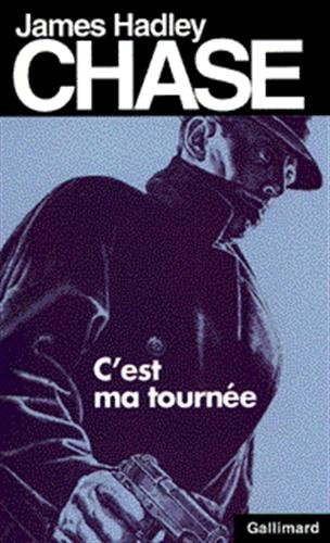 C'est ma tournée