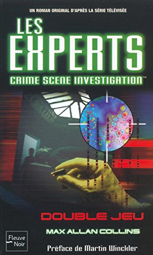 Les experts. Vol. 1. Double jeu