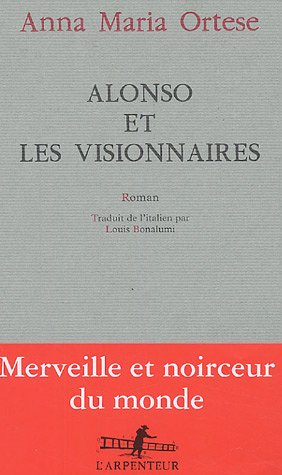 Alonso et les visionnaires