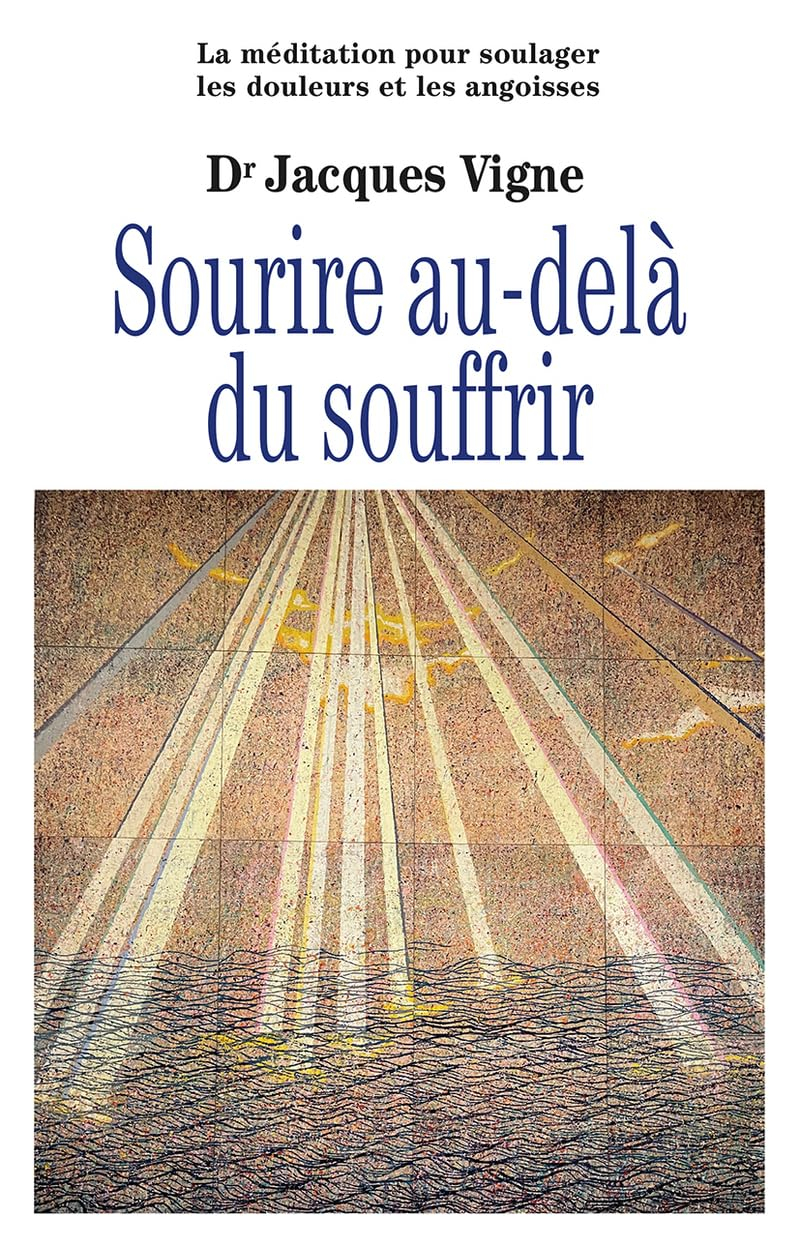 Sourire au-delà du souffrir : la méditation entre traditions et neurosciences pour soulager les doul