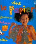 Vive le papier !