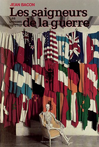 les saigneurs de la guerre
