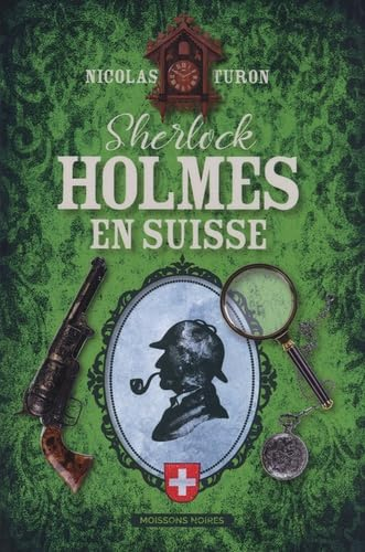Sherlock Holmes en Suisse