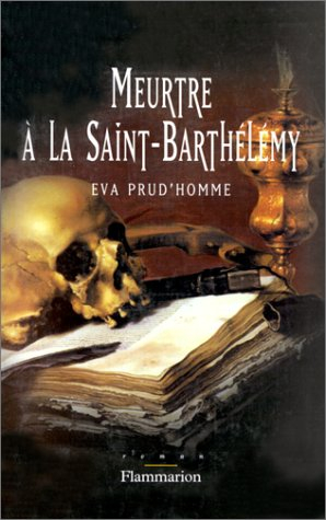 Meurtre à la Saint-Barthélemy