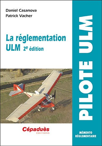 La réglementation ULM