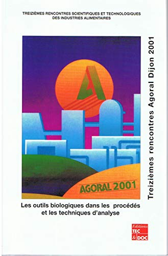 Les outils biologiques dans les procédés et les techniques d'analyse
