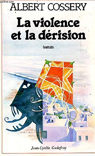 la violence et la dérision