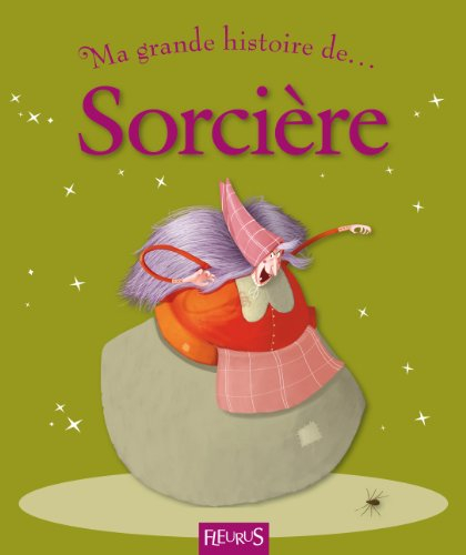 Ma grande histoire de sorcière