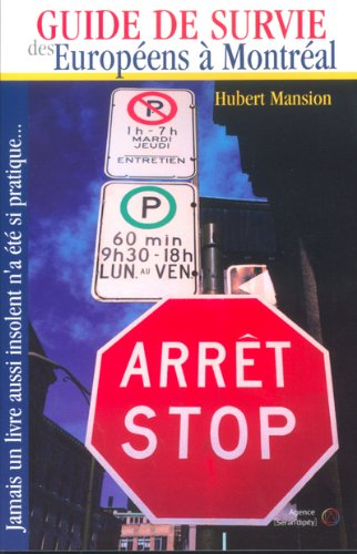 guide de survie des européens à montréal