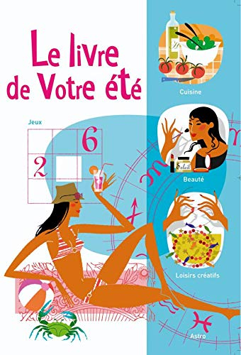 Le livre de votre été