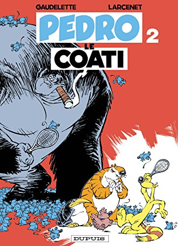 Pedro le Coati. Vol. 2