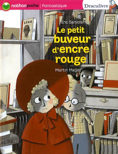 Draculivre. Le petit buveur d'encre rouge
