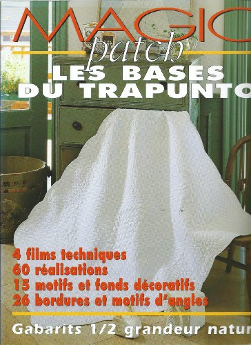 magic patch les bases du trapunto