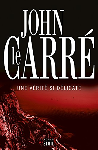 Une vérité si délicate