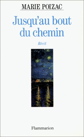 Jusqu'au bout du chemin