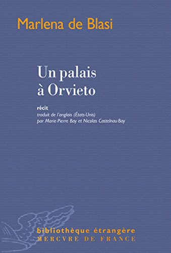 Un palais à Orvieto : récit