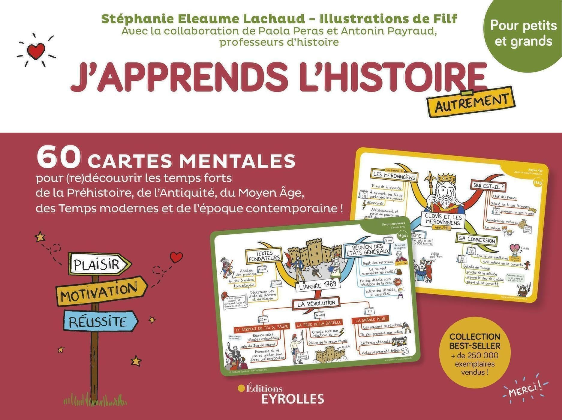 J'apprends l'histoire autrement : 60 cartes mentales pour (re)découvrir les temps forts de la préhis