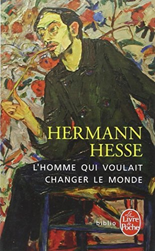 L'homme qui voulait changer le monde