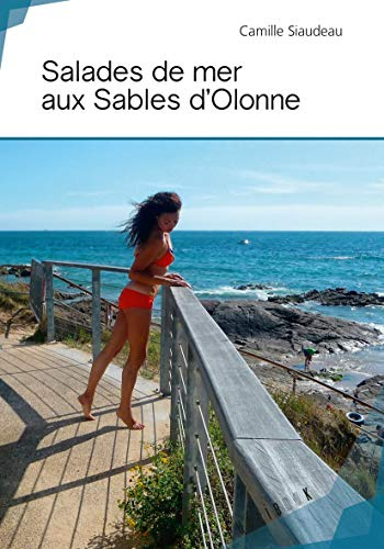 Salades de mer aux sables d'olonne