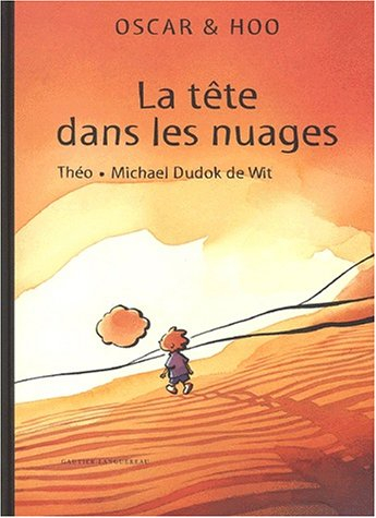 Oscar & Hoo. La tête dans les nuages