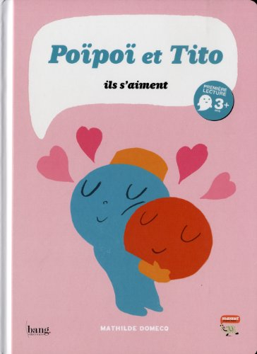Poïpoï et Tito : ils s'aiment
