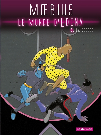Le monde d'Edena. Vol. 3. La déesse