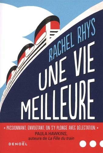 Une vie meilleure