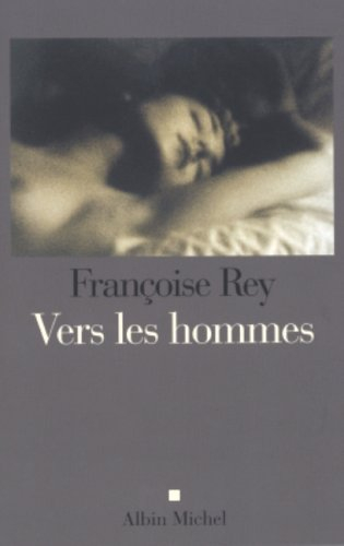 Vers les hommes : la gourgandine, suite
