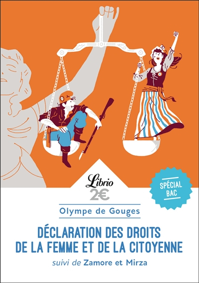 Déclaration des droits de la femme et de la citoyenne : spécial bac : texte intégral. Zamore et Mirz