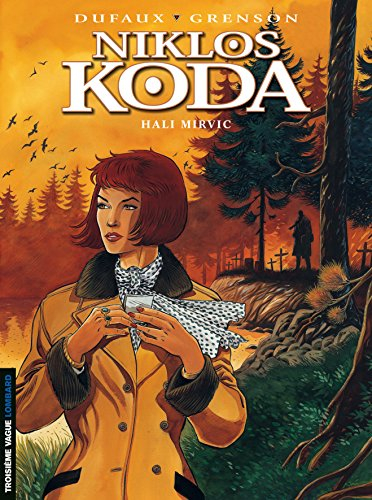 Niklos Koda. Vol. 5. Hali Mirvic