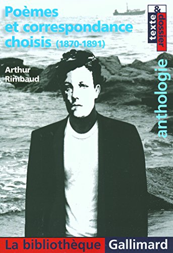 Poèmes et correspondance choisis (1870-1891) : anthologie