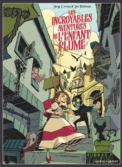 Les incroyables aventures de l'enfant plume. Vol. 2. Course-poursuite