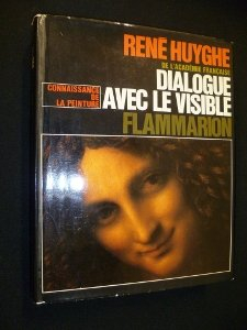 dialogue avec le visible.