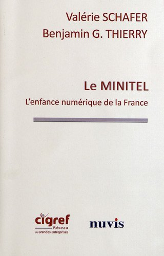Le Minitel : l'enfance numérique de la France