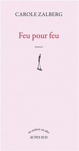 Feu pour feu
