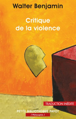 Critique de la violence : et autres essais