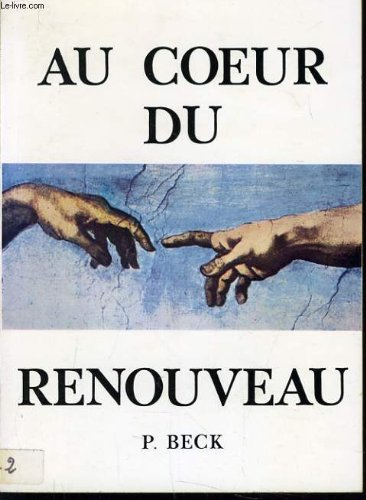 au coeur du renouveau