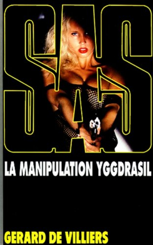 la manipulation yggdrasil
