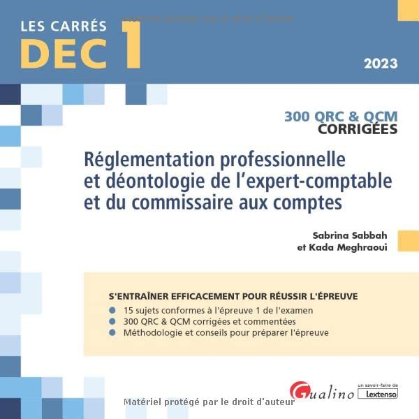 Réglementation professionnelle et déontologie de l'expert-comptable et du commissaire aux comptes, D