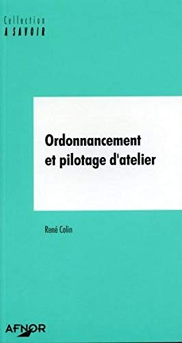 Ordonnancement et pilotage d'atelier