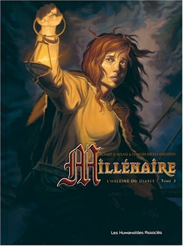Millénaire. Vol. 3. L'haleine du diable