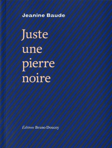 juste une pierre noire