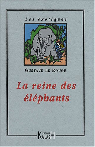 La reine des éléphants
