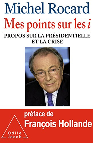 Mes points sur les i : propos sur la présidentielle et la crise